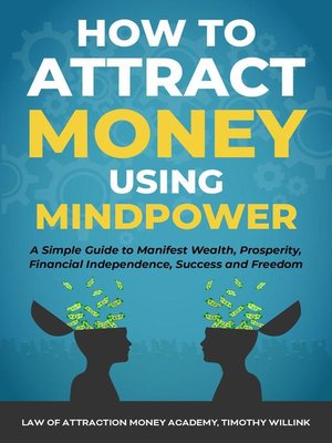 cover image of How to Attract Money Using Mindpower